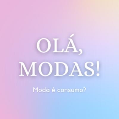 Moda é consumo?