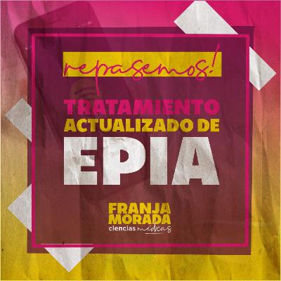 TRATAMIENTO ACTUALIZADO DE EPIA