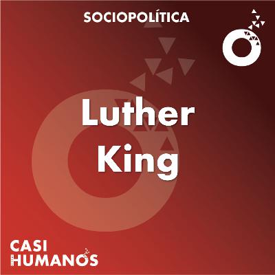 Dimensión socio-política: Luther King Dimensión socio-política: Luther King