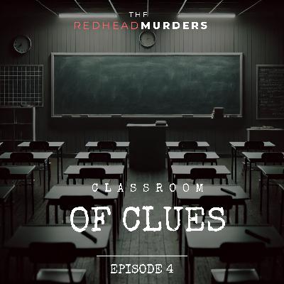 4: Classroom of Clues