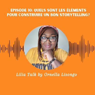 Quels sont les éléments pour construire un bon storytelling?