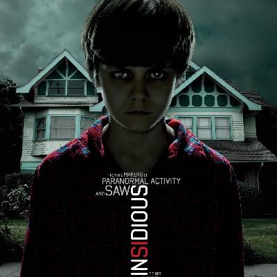 Ep.42- Insidious (2010)