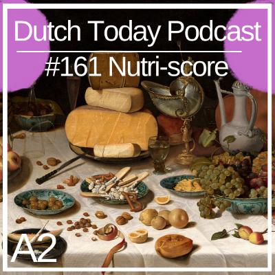 Podcast #161: NUTRI-SCORE (A2)