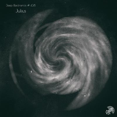 Deep Electronics # 438 - Julius