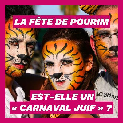 La fête de Pourim est-elle un « carnaval juif » ?