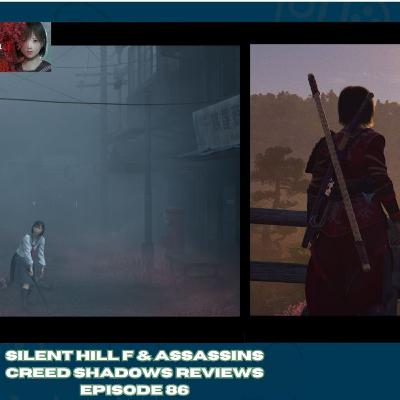 Assassin's Creed Shadows and Silent Hill f review! Download Queue Episode 86 Assassin's Creed Shadows and Silent Hill f review! Download Queue Episode 86