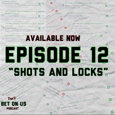 SHOTS & LOCKS