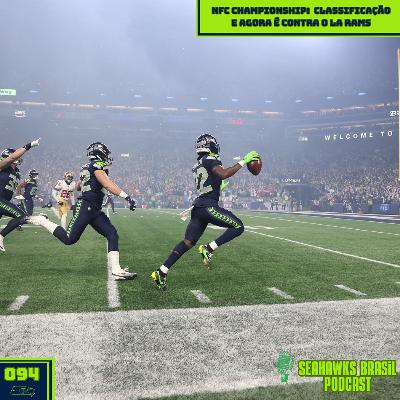 Seahawks Brasil 094: NFC Championship Seahawks Brasil 094: NFC Championship