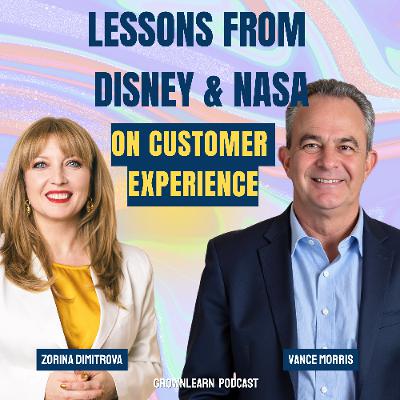 Disney & NASA Customer Experience Secrets for Small Business Growth  Vance Morris