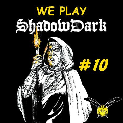 ShadowDark Diablerie Ep 10 ShadowDark Diablerie Ep 10