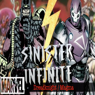SINISTER INFINITE S03 E11 | Dreadknight / Magma