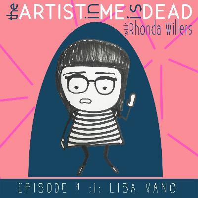 Episode 1: Lisa Vang :|: make your own history