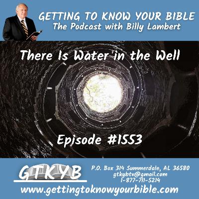 There Is Water in the Well