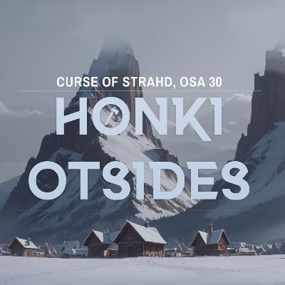 ONE-SHOT | Kvest D&D Mäng Ep 30: Honki Otsides