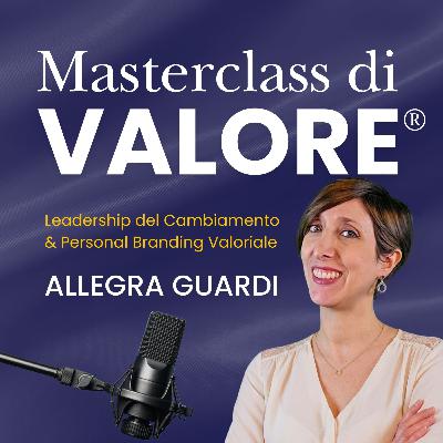 Lezione 6: EVOLUZIONI, far crescere il valore nel tempo