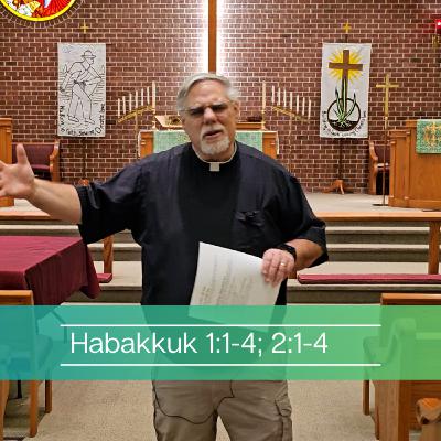 Habakkuk 1:1-4; 2:1-4 Habakkuk 1:1-4; 2:1-4