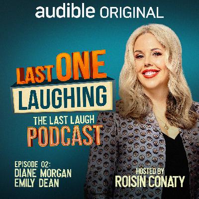 Episode Two: Diane Morgan and Emily Dean Episode Two: Diane Morgan and Emily Dean