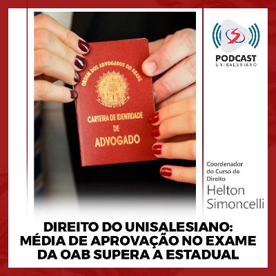 Direito do UniSALESIANO: média de aprovação no Exame da OAB supera a Estadual