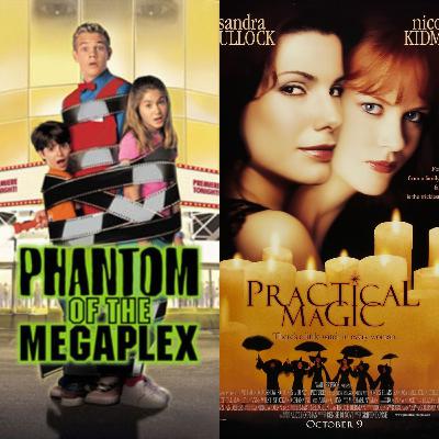 229 - Halloween Double Feature (Practical Magic & Phantom of the Megaplex)