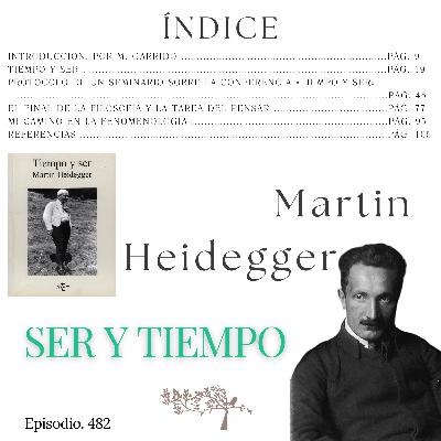 #482 Tiempo y ser - Martin Heidegger #Día20