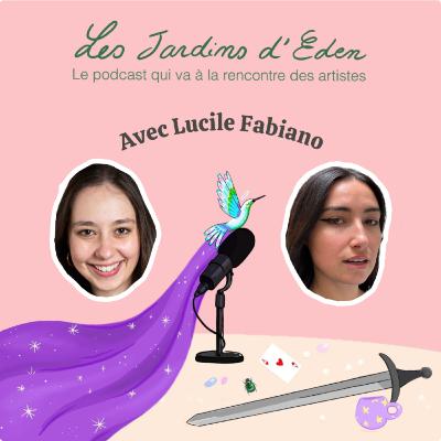 #S2 E3 : Lucile Fabiano