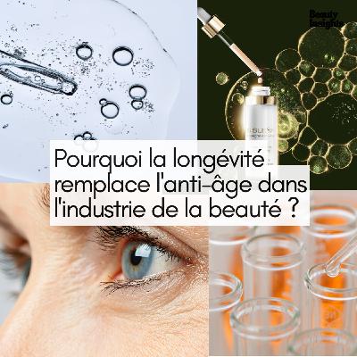 #20 Pourquoi la longévité remplace l'anti-âge dans l'industrie beauté ?