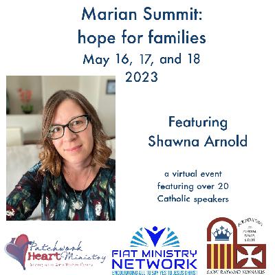Marian Summit: Shawna Arnold