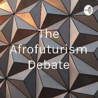 The Afrofuturism Debate