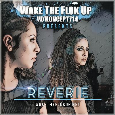 WakeTheFlokUp.net Beyond Exclusive VL.3 feat. Reverie