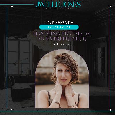 HANDLING TRAUMA AS AN ENTREPRENEUR