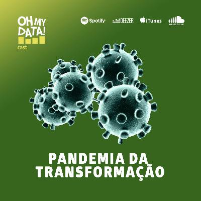 #3 A Pandemia da transformação | TrendWatching Report