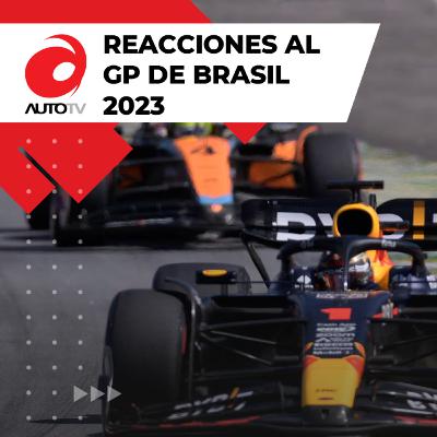 Reacciones al Gran Premio de Brasil || Fórmula 1 - 2023 Reacciones al Gran Premio de Brasil || Fórmula 1 - 2023