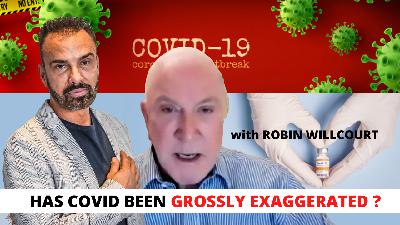 HAS COVID BEEN GROSSLY EXAGGERATED? HAS COVID BEEN GROSSLY EXAGGERATED?