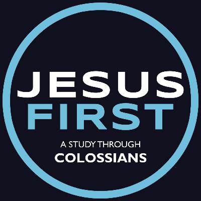 Jesus First: Week 6 - A New Way To Be Human Part 2 - Behind the Front Door Jesus First: Week 6 - A New Way To Be Human Part 2 - Behind the Front Door