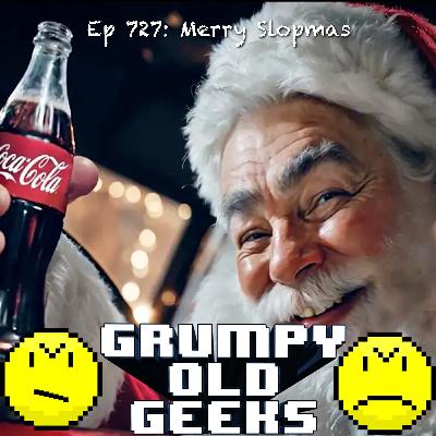 727: Merry Slopmas