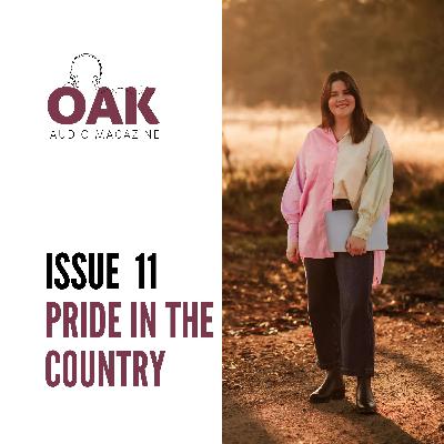 OAK Magazine Issue 11 - Pride in the Country
