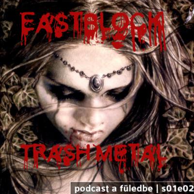 365 Podcast s01e02 - East Block Trash Metal