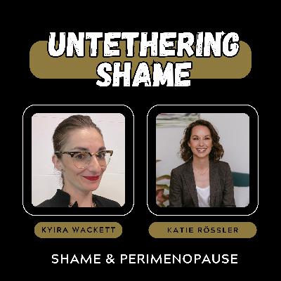 Shame & Perimenopause: Breaking the Silence and Embracing the Evolution