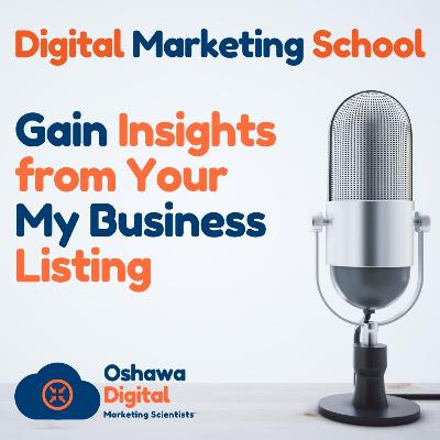 Gain Insights from Your My Business Listing