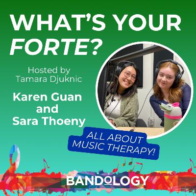Sara Thoeny and Karen Guan Discuss Being Music Therapy Majors | What's Your Forte? Season 5 Sara Thoeny and Karen Guan Discuss Being Music Therapy Majors | What's Your Forte? Season 5