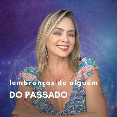 LEMBRAR DE PESSOAS DO PASSADO