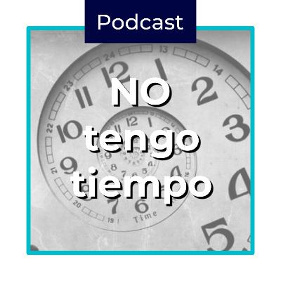 Es que... ¡No tengo tiempo!
