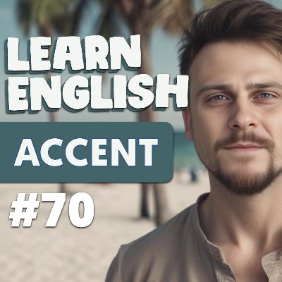 70. Why Your Accent Sounds Like THAT | Cloud English Podcast