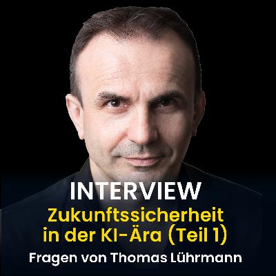 Wie macht man sein Unternehmen zukunftssicher in der KI-Ära? (Interview Teil 1)