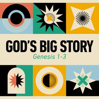 Year of the Word - Week 1  - God's Big Story