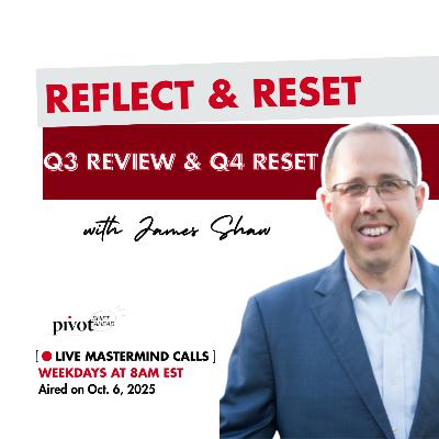 Reflect & Reset: Q3 Review & Q4 Plan