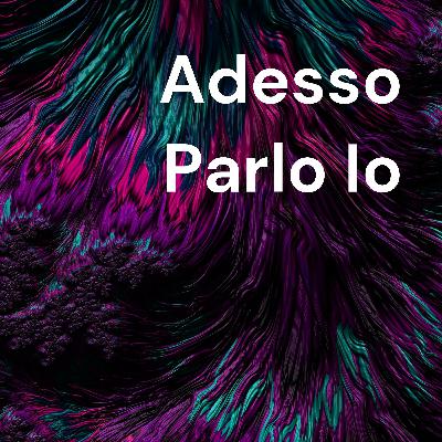 Viaggiare! - Adesso Parlo Io #2