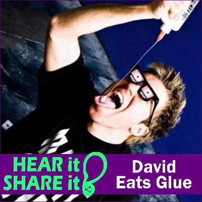 208 - David Eats Glue