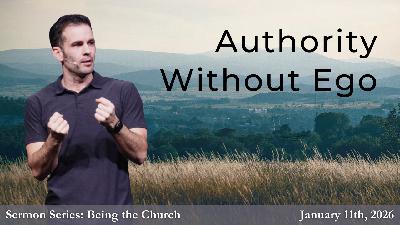 Authority Without Ego