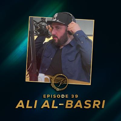 Ali Basri | Progeny Podcast #39
